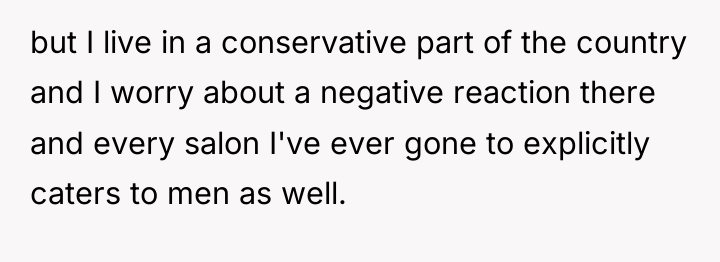 but I live in a conservative part of the country...