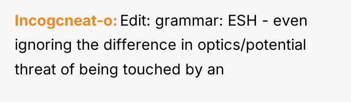 Incogcneat-o Edit: grammar: ESH - even ignoring the difference in...