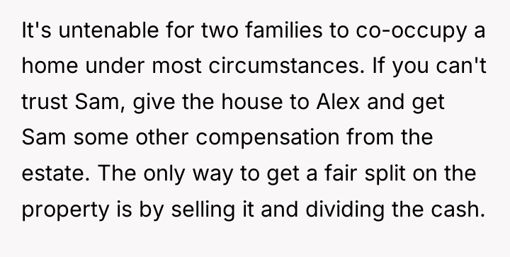 It's untenable for two families to co-occupy a home under...