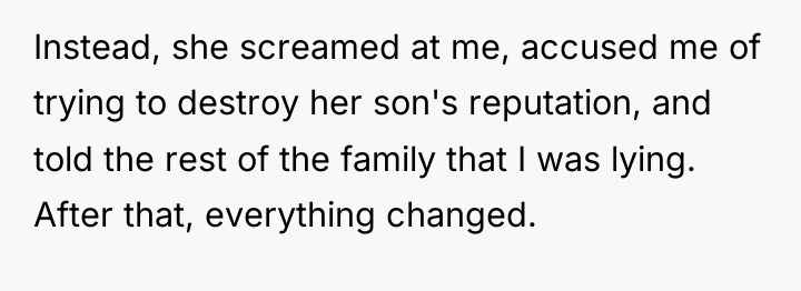 Instead, she screamed at me, accused me of trying to...