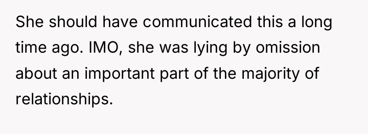 She should have communicated this a long time ago. IMO,...