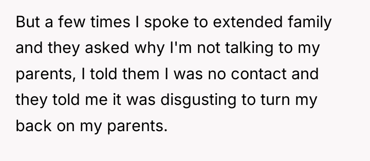 But a few times I spoke to extended family and...