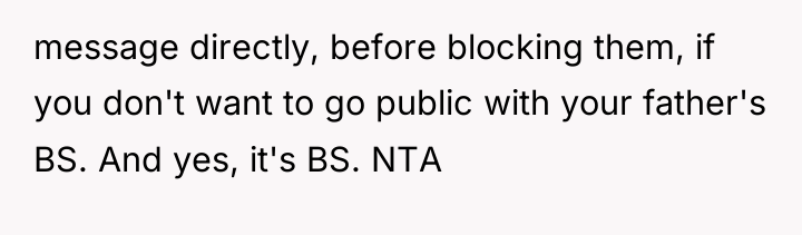 message directly, before blocking them, if you don't want to...