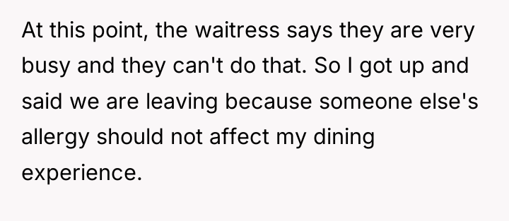 At this point, the waitress says they are very busy...