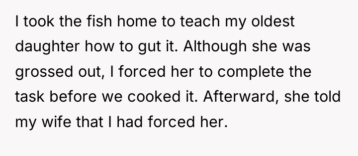 I took the fish home to teach my oldest daughter...