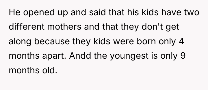 He opened up and said that his kids have two...