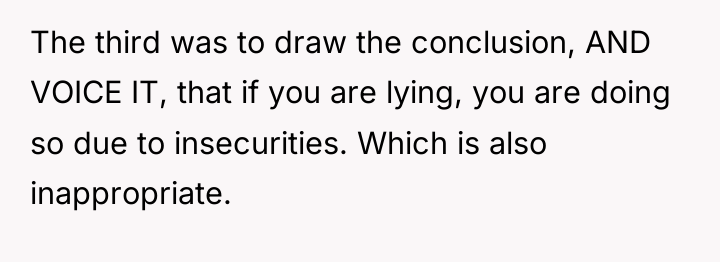 The third was to draw the conclusion, AND VOICE IT,...