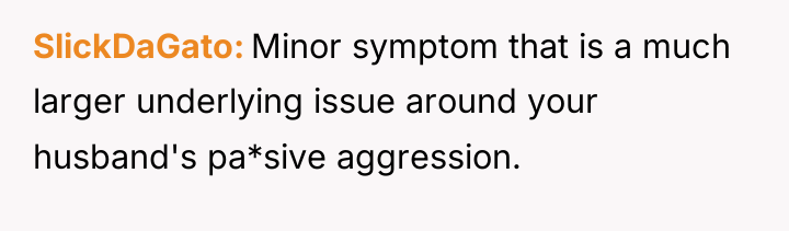 SlickDaGato Minor symptom that is a much larger underlying issue...
