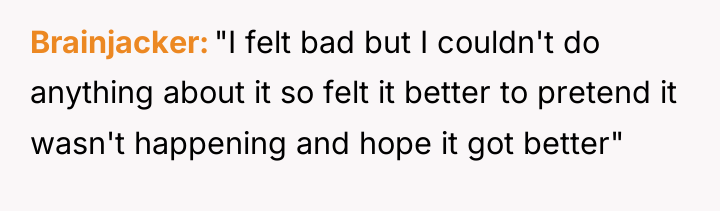 Brainjacker "I felt bad but I couldn't do anything about...