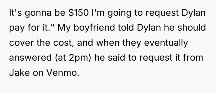 It's gonna be $150 I'm going to request Dylan pay...