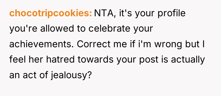 chocotripcookies NTA, it's your profile you're allowed to celebrate your...