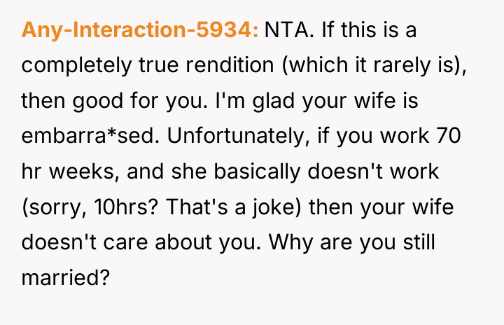 Any-Interaction-5934 NTA. If this is a completely true rendition (which...