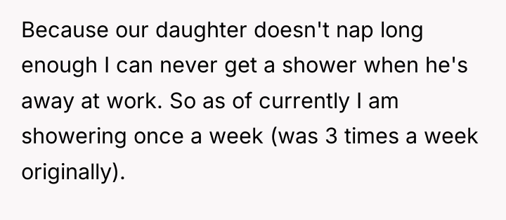 Because our daughter doesn't nap long enough I can never...