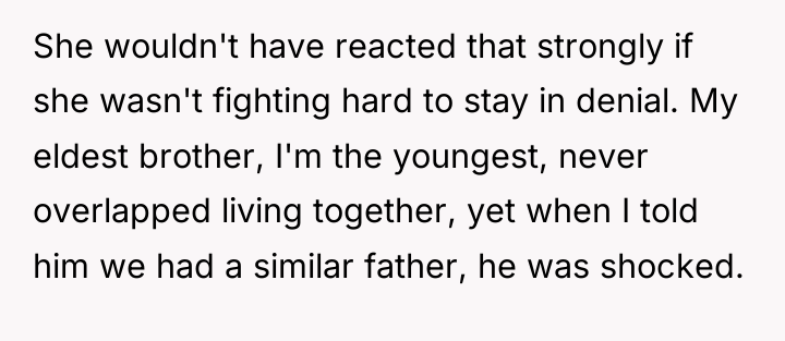 She wouldn't have reacted that strongly if she wasn't fighting...