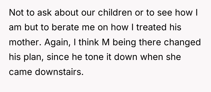 Not to ask about our children or to see how...