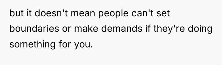 but it doesn't mean people can't set boundaries or make...