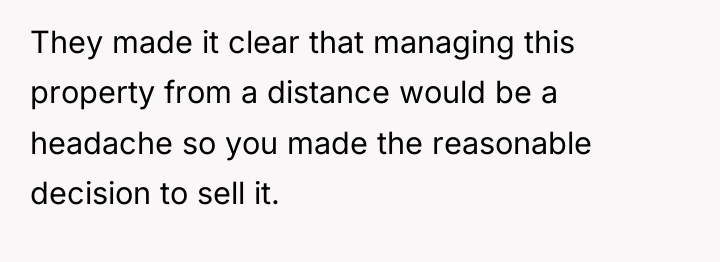 They made it clear that managing this property from a...