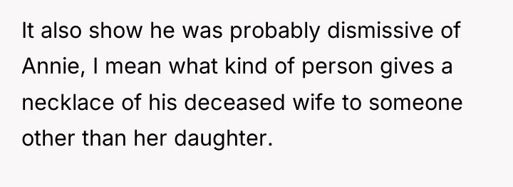 It also show he was probably dismissive of Annie, I...
