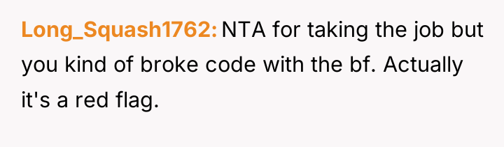 Long_Squash1762 NTA for taking the job but you kind of...