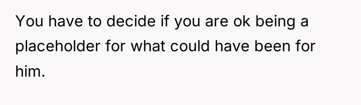 You have to decide if you are ok being a...