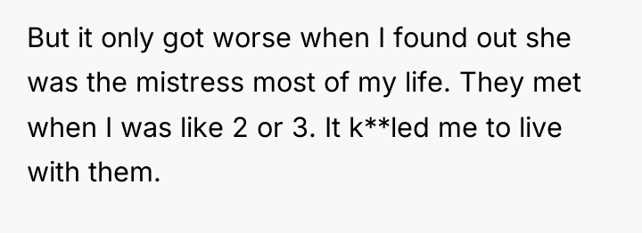 But it only got worse when I found out she...
