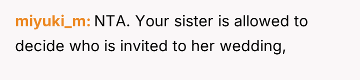 miyuki_m NTA. Your sister is allowed to decide who is...