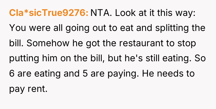 Cla*sicTrue9276 NTA. Look at it this way: You were all...