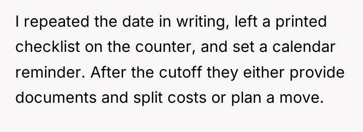 I repeated the date in writing, left a printed checklist...