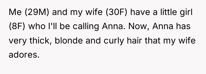Me (29M) and my wife (30F) have a little girl...