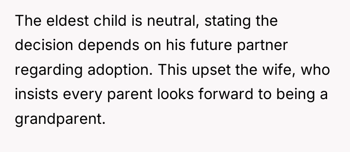 The eldest child is neutral, stating the decision depends on...