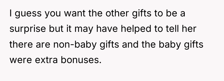 I guess you want the other gifts to be a...