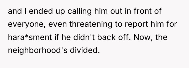 and I ended up calling him out in front of...