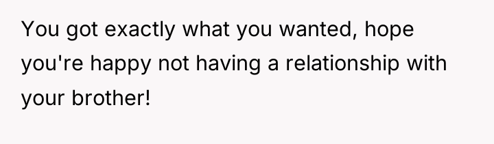 You got exactly what you wanted, hope you're happy not...