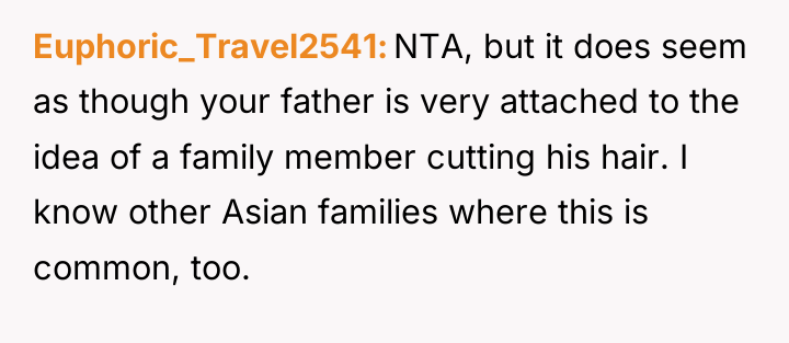 Euphoric_Travel2541 NTA, but it does seem as though your father...
