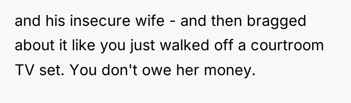 and his insecure wife - and then bragged about it...