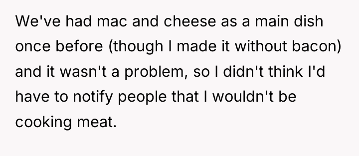 We've had mac and cheese as a main dish once...
