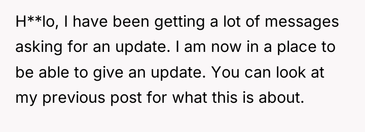 H**lo, I have been getting a lot of messages asking...