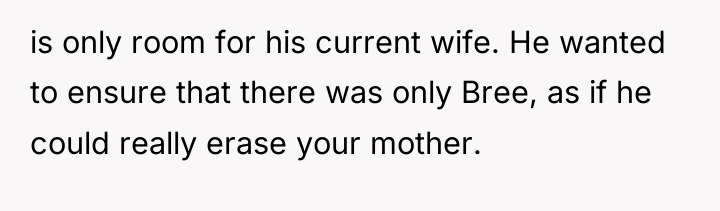 is only room for his current wife. He wanted to...