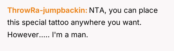 ThrowRa-jumpbackin NTA, you can place this special tattoo anywhere you...