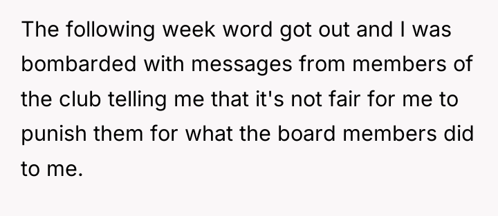 The following week word got out and I was bombarded...