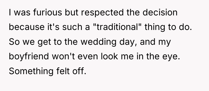 I was furious but respected the decision because it's such...