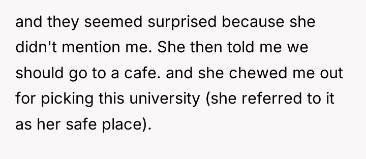 and they seemed surprised because she didn't mention me. She...