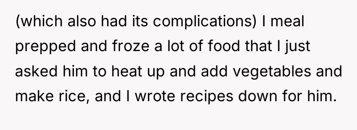 (which also had its complications) I meal prepped and froze...