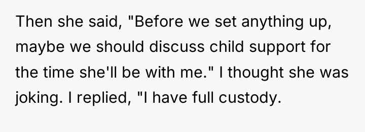 Then she said, "Before we set anything up, maybe we...