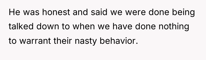 He was honest and said we were done being talked...