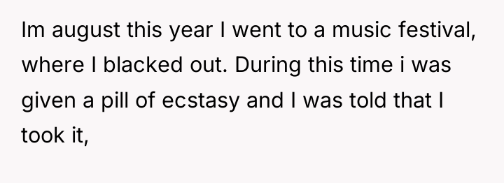 Im august this year I went to a music festival,...
