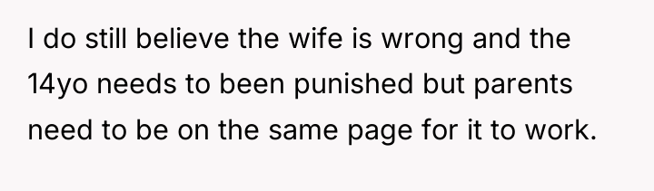 I do still believe the wife is wrong and the...