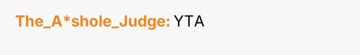 The_A*shole_Judge YTA