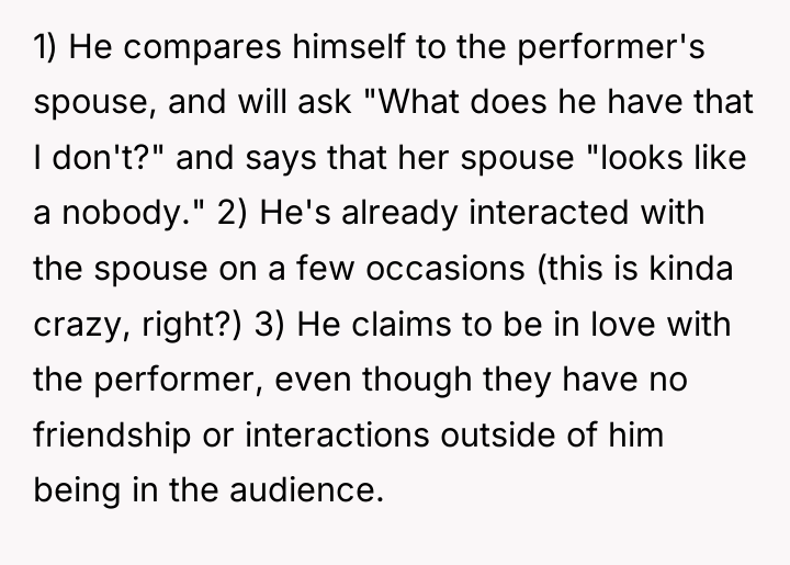 1) He compares himself to the performer's spouse, and will...