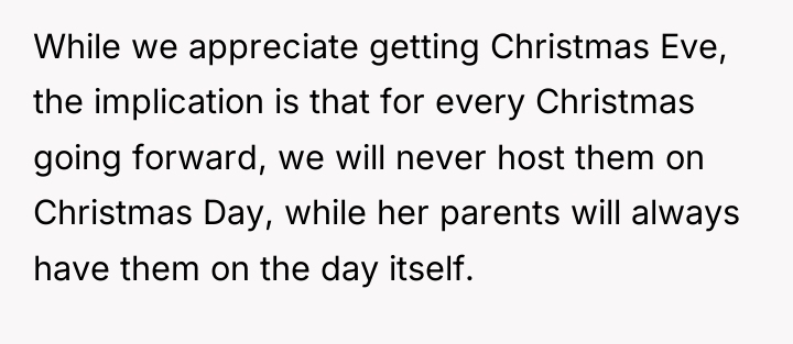 While we appreciate getting Christmas Eve, the implication is that...
